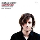 MICHAEL WOLLNY Nachtfahrten album cover