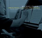 MICHAEL ZILBER Originals For The Originals album cover