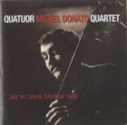 MICHEL DONATO Jazz En Liberté, Montréal 1969 album cover