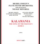 MICHEL EDELIN Kalamania album cover