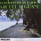MICHEL LEGRAND Rendezvous In Paris album cover
