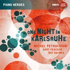 MICHEL PETRUCCIANI One Night in Karlsruhe album cover
