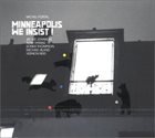 MICHEL PORTAL Minneapolis We Insist ! album cover