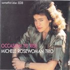 MICHELE ROSEWOMAN Occasion to Rise album cover