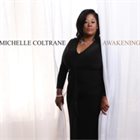 MICHELLE COLTRANE Awakening album cover