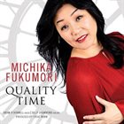 MICHIKA FUKUMORI Quality Time album cover