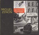 MIGUEL ZENÓN Identities Are Changeable album cover