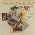 MIGUELITO VALDÉS Inolvidables album cover
