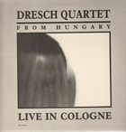 MIHÁLY DRESCH Live In Cologne album cover