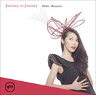 MIHO HAZAMA Journey to Journey album cover