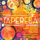 MIKA STOLTZMAN (AKA MIKA YOSHIDA) Mikarimba : Taperebá album cover