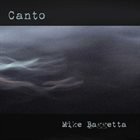MIKE BAGGETTA Canto album cover
