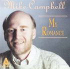 MIKE CAMPBELL My Romance album cover
