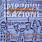 MIKE COOPER Mike Cooper, Jean-Marc Montera, Mauro Orselli, Eugenio Sanna ‎: Improvvisazioni Quartetto album cover