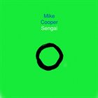 MIKE COOPER Sengai album cover