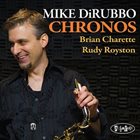 MIKE DIRUBBO Chronos album cover