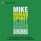 MIKE DIRUBBO Human Spirit album cover
