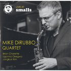MIKE DIRUBBO Live at Smalls album cover
