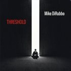 MIKE DIRUBBO Threshold album cover