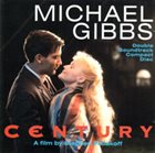 MIKE GIBBS Century / Close My Eyes album cover