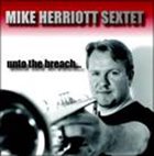 MIKE HERRIOTT Unto The Breach album cover