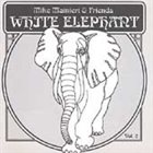 MIKE MAINIERI White Elephant Vol. 2 album cover