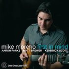 MIKE MORENO First In Mind album cover