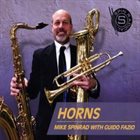 MIKE SPINRAD Mike Spinrad with Guido Fazio : Horns album cover