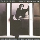 MIKE STERN Odds Or Evens album cover