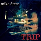 MIKE STERN Trip album cover