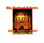 MIKE WESTBROOK After Smith's Hotel album cover