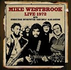 MIKE WESTBROOK Live 1972 album cover