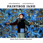 MIKE WESTBROOK Westbrook & Company : Paintbox Jane - Raoul Dufy Paints A Portrait album cover