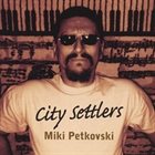 MIKI PETKOVSKI City Settlers album cover