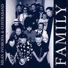 MILAN SVOBODA Milan Svoboda & Contraband : Family album cover