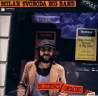 MILAN SVOBODA Milan Svoboda Big Band : Blíženci = Gemini (Live) album cover