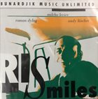MILCHO LEVIEV Milcho Leviev, Roman Dylag, Andy Lüscher : RISMILES album cover