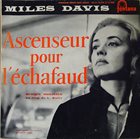 MILES DAVIS — Ascenseur Pour L'Échafaud (OST) album cover