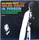 MILES DAVIS In Person: Saturday Night at the Blackhawk, Vol.2 album cover