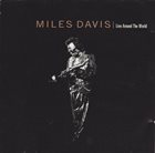 MILES DAVIS Live Around the World album cover