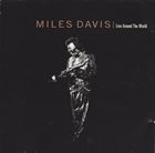 MILES DAVIS — Live Around the World album cover