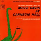 MILES DAVIS Miles Davis at Carnegie Hall album cover