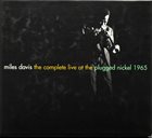 MILES DAVIS The Complete Live at The Plugged Nickel 1965 album cover