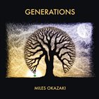 MILES OKAZAKI Generations album cover
