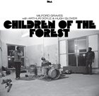 MILFORD GRAVES Children Of The Forest album cover