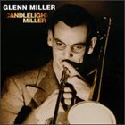GLENN MILLER Candlelight Miller album cover