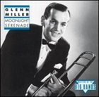 GLENN MILLER Moonlight Serenade album cover