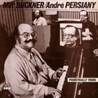 MILT BUCKNER Milt Buckner / André Persiany ‎: Pianistically Yours album cover