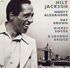 MILT JACKSON A London Bridge album cover