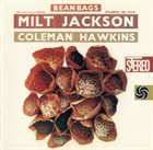 MILT JACKSON Bean Bags (with Coleman Hawkins) album cover
